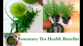 How To Make Rosemary Tea from Fresh Herbs Health Benefits Relaxing and Healing