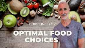 Guidelines for optimal food choices | Part I