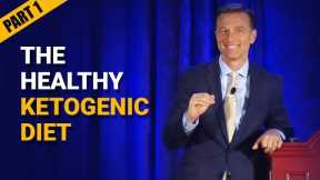 Dr. Berg: The Benefits of Healthy Keto (Part 2)