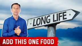Key Food to Extend Your Lifespan by 5 Years