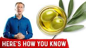 Real Extra Virgin Olive Oil: Best Way to Know it's REAL