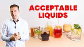 What SHOULD You Drink During Fasting: ACCEPTABLE LIQUIDS - Dr. Berg