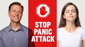 The FASTEST Way to Stop a Panic Attack - Dr. Berg