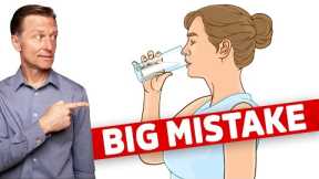 #1 Big Mistake People Make with Drinking Water