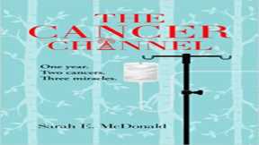Interview: Sarah MacDonald, Author, The Cancer Channel