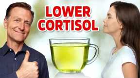 DRINK 1/2 CUP DAILY to Lower Cortisol, Lose Belly Fat, and Help Depression