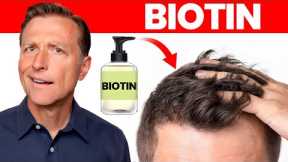 Does Biotin (or Biotin Shampoo) Really Work for Hair Loss?