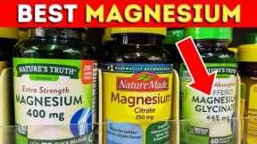 What is the Best Type of Magnesium To Take?