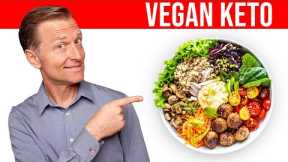A Healthier Vegan Version of Keto (Enhanced Nutrients)