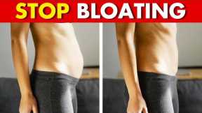 7 Proven Techniques to Get Rid of Bloating and Gas Fast