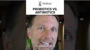 Probiotics vs. Antibiotics: Know the difference, empower your health! 🌿💊#DrBerg #Health