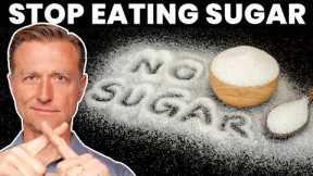 What Happens If You Stop Eating Sugar for 2 Weeks—Dr. Berg On Ridding Sugar Cravings