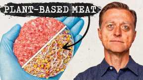 What Would Happen If You Ate Plant-Based Meat for 2 Weeks