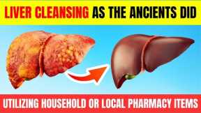 Cleanse Your Liver, Gallbladder, and Kidney with Things You Have at Home
