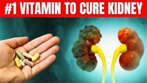 #1 Vitamin to Stop Proteinuria and Repair Kidneys