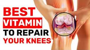 TOP 3 Vitamins to Repair Painful Joints That Actually Work!