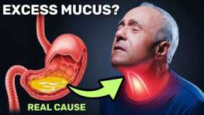 #1 Cause of Excess Mucus & Pleghm